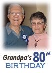 Grandpa's 80th Birthday