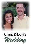 Chris & Lori's Wedding